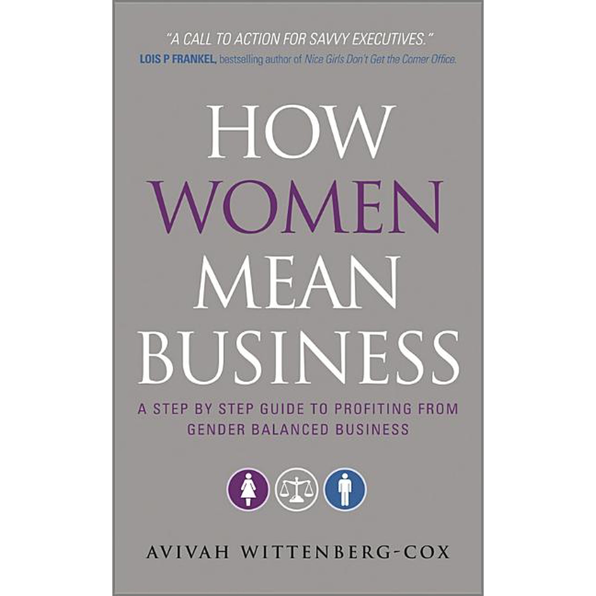 How Women Mean Business (Paperback)