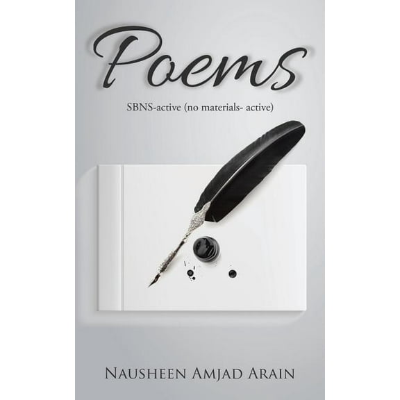 Poems Paperback 1482876426 9781482876420 Nausheen Amjad Arain
