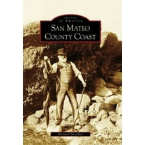 Pre-Owned San Mateo County Coast (Paperback) 0738530611 9780738530611