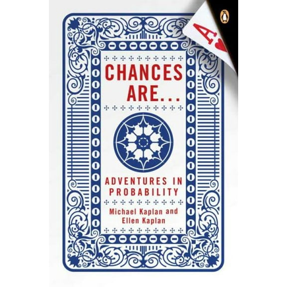 Pre-Owned Chances Are . . .: Adventures in Probability (Paperback) 0143038346