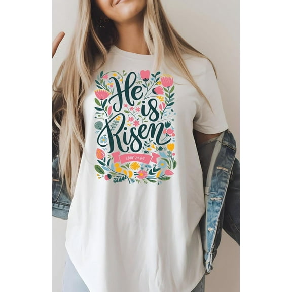 Christian BOHO Floral Tees He is Risen - Easter Story Tshirt Bible Verse Inspirational Quote Gift