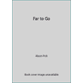 thumbnail image 1 of Pre-Owned Far to Go (Hardcover) 0887842380 9780887842382, 1 of 1