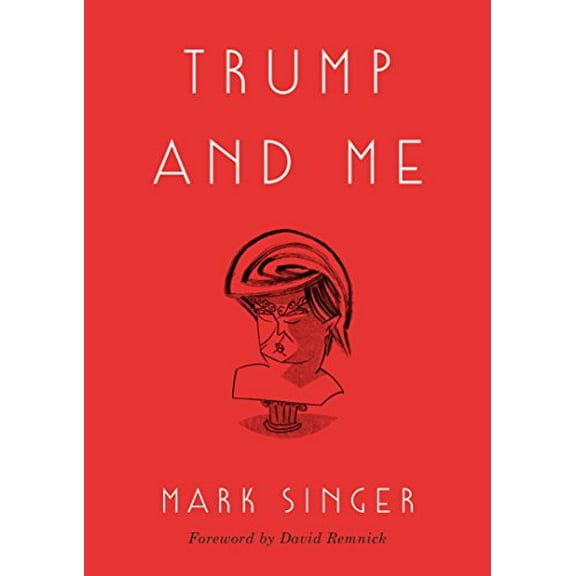 Pre-Owned Trump and Me (Hardcover) 0451498593 9780451498595