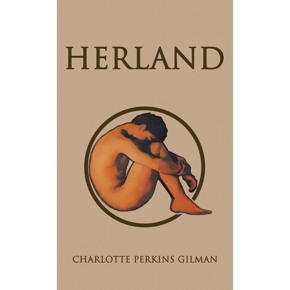 Herland, (Hardcover)