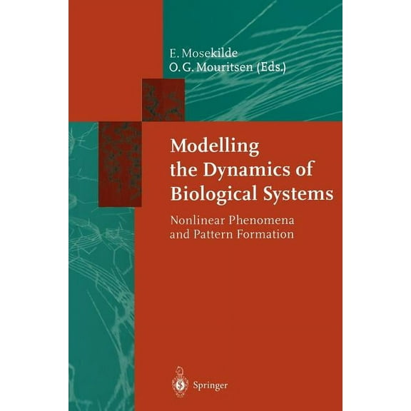 Springer Synergetics Modelling the Dynamics of Biological Systems: Nonlinear Phenomena and Pattern Formation, Book 65, (Paperback)