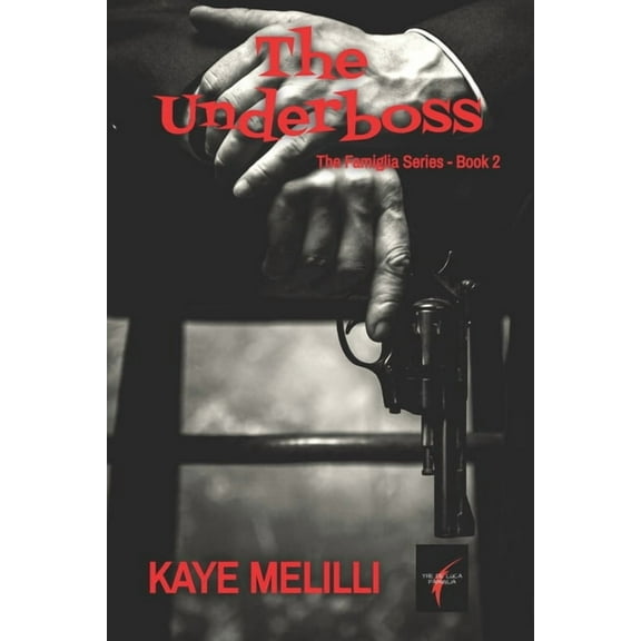 Famiglia: The Underboss (Paperback)