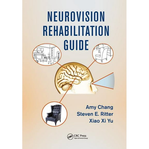 Neurovision Rehabilitation Guide, (Hardcover)