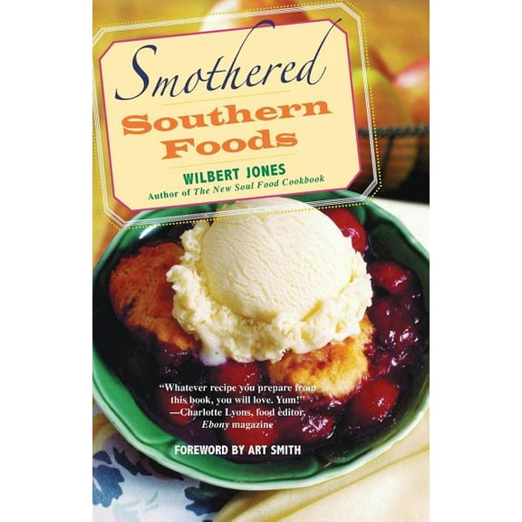 Smothered Southern Foods (Paperback) by Wilbert Jones
