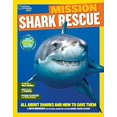 thumbnail image 1 of National Geographic Kids Mission: Shark Rescue: All About Sharks and How to Save Them (NG Kids Mission: Animal Rescue), 1 of 1