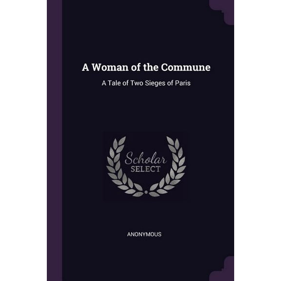 A Woman of the Commune (Paperback)