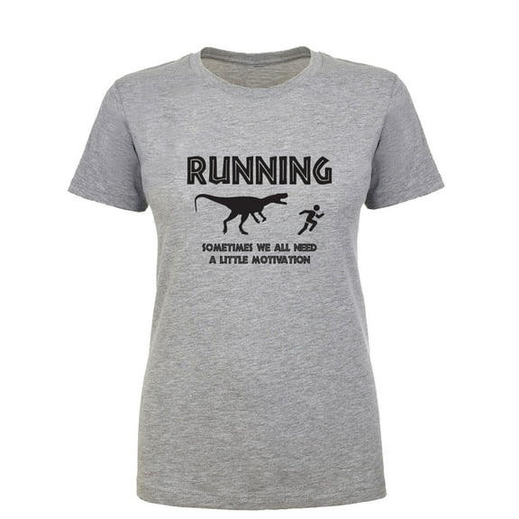 Running Sometimes We All Need Womens crewneck tee