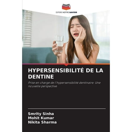HypersensibilitÃ© de la Dentine, (Paperback)