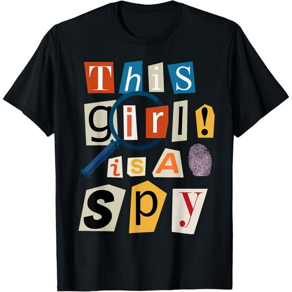 This Girl Is A Spy Funny Detective Costume Secret Agent T-Shirt