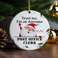 thumbnail image 3 of Ornament Kits 2025,Christmas Ornaments 2025 - Trust Me I'm An Awsome Post Office Clerk Christmas Ornaments, Post Office Clerk Ornaments Christmas Tree Decor, Xmas Ornaments 2025, 3 of 3