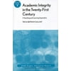 Academic Integrity in the 21st Century Vol. 33 : A Teaching and Learning Imperative, Used [Paperback]