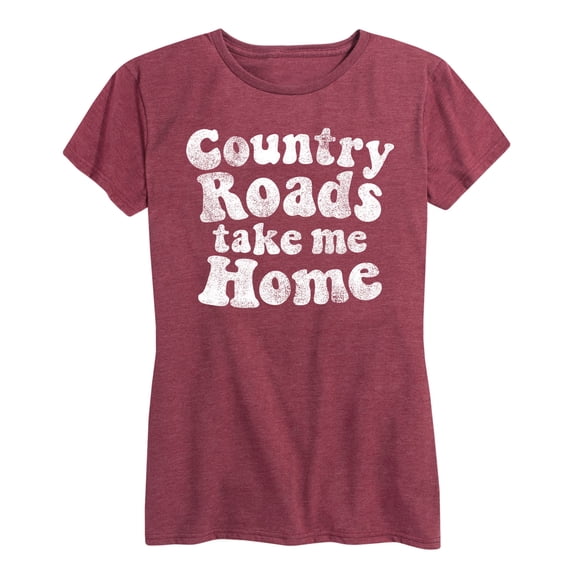 Instant Message - Country Roads Take Me Home - Women's Short Sleeve Graphic T-shirt