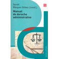 thumbnail image 1 of MANUAL DE DERECHO ADMINISTRATIVO FONDO DE CULTURA ECONOMICA Pasta Blanda, 1 of 2