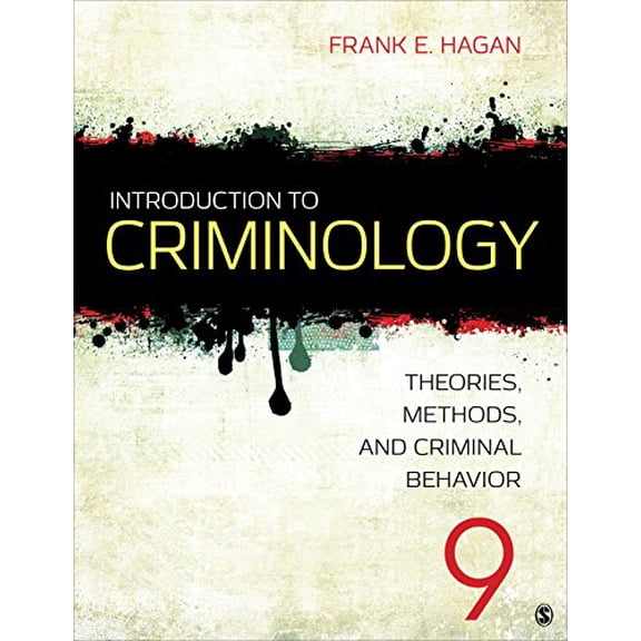 Pre-Owned Introduction to Criminology: Theories, Methods, and Criminal Behavior (Paperback) 1483389170 9781483389172