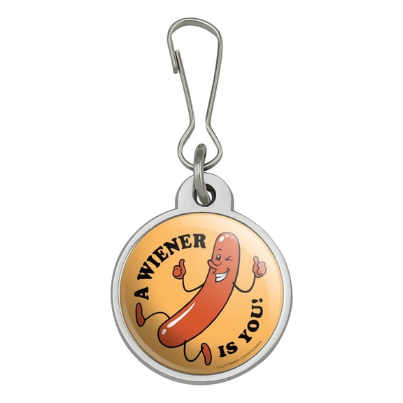 A Wiener Winner Is You Hot Dog Funny Humor Jacket Handbag Purse Luggage Backpack Zipper Pull Charm