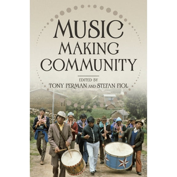 Pre-Owned Music Making Community (Hardcover)