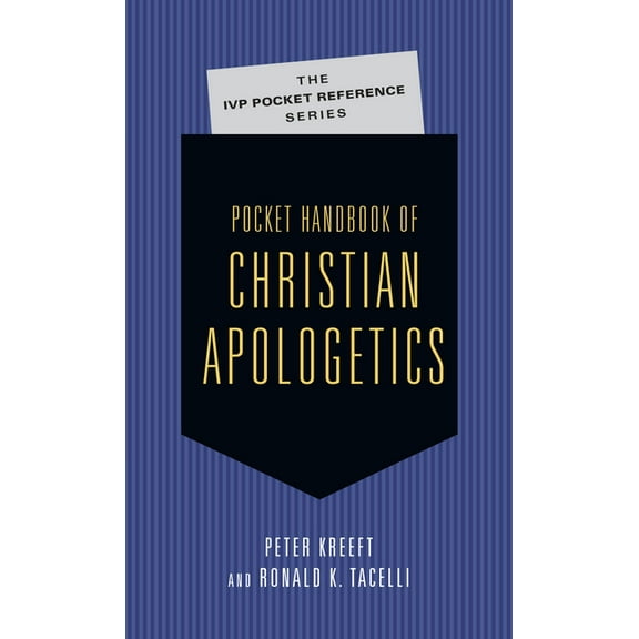 IVP Pocket Reference Pocket Handbook of Christian Apologetics, (Paperback)