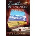 thumbnail image 1 of Pre-Owned Death on the Patagonian Express (Hardcover) 1617736864 9781617736865, 1 of 1