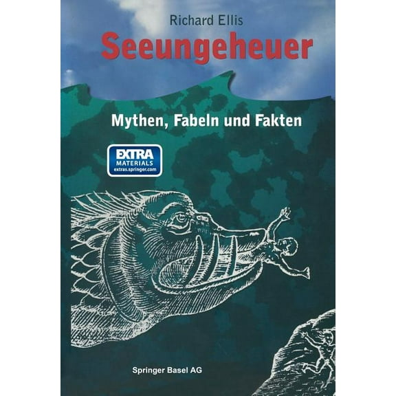 Seeungeheuer: Mythen, Fabeln Und Fakten, (Paperback)