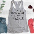 thumbnail image 2 of I Can Wine All I Want I'm Retired Tank Top, Ladies Racerback Tank Top, Retired Tank Retiree Retirement Tank, Heather Gray, XX-Large, 2 of 3