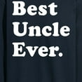 thumbnail image 3 of Instant Message - Best Uncle Ever - Men's Long Sleeve T-Shirt, 3 of 6