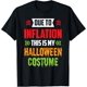 thumbnail image 1 of Due to Inflation This is My Halloween Costume Stagflation Camiseta, 1 of 2