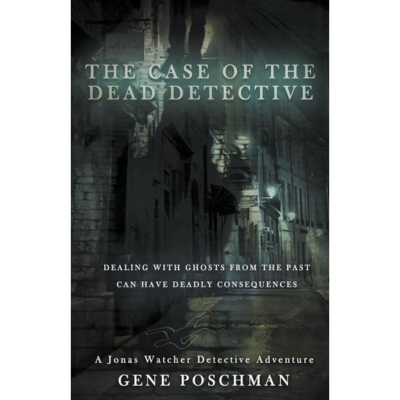 Jonas Watcher The Case of the Dead Detective, Book 4, (Paperback)