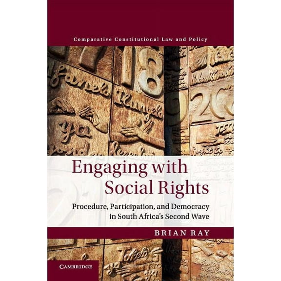 Comparative Constitutional Law and Polic Engaging with Social Rights, (Paperback)