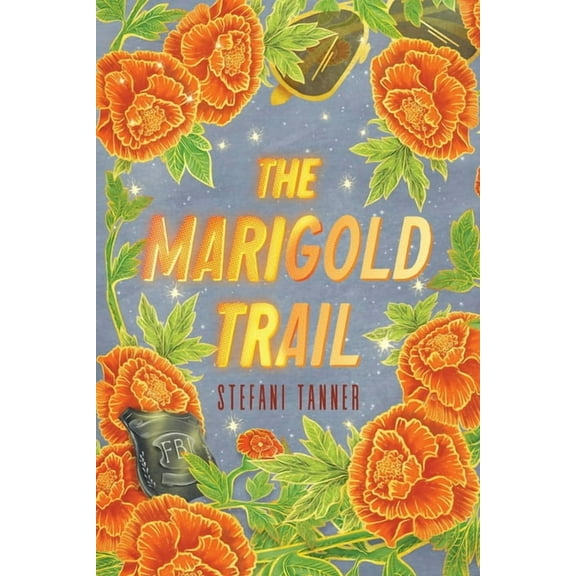The Marigold Trail, (Paperback)