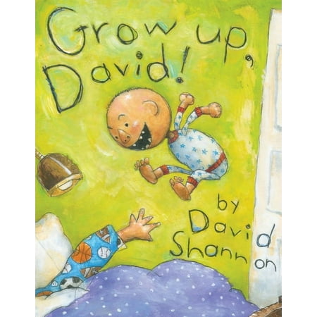 Grow Up, David! (Hardcover)