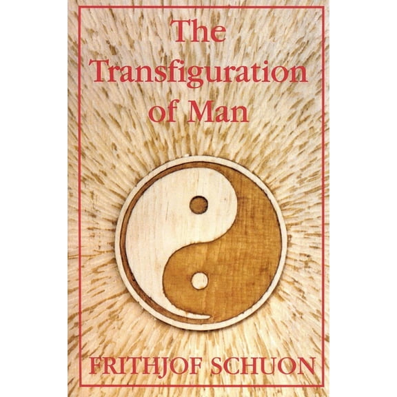 The Transfiguration of Man, (Paperback)