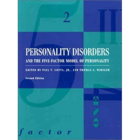 Pre-Owned Personality Disorders and the Five-Factor Model of Personality (Edition 2) (Hardcover)