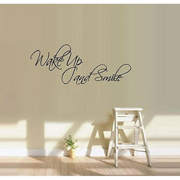 WAKE UP AND SMILE ~ WALL DECAL, 12" x 30" LRG