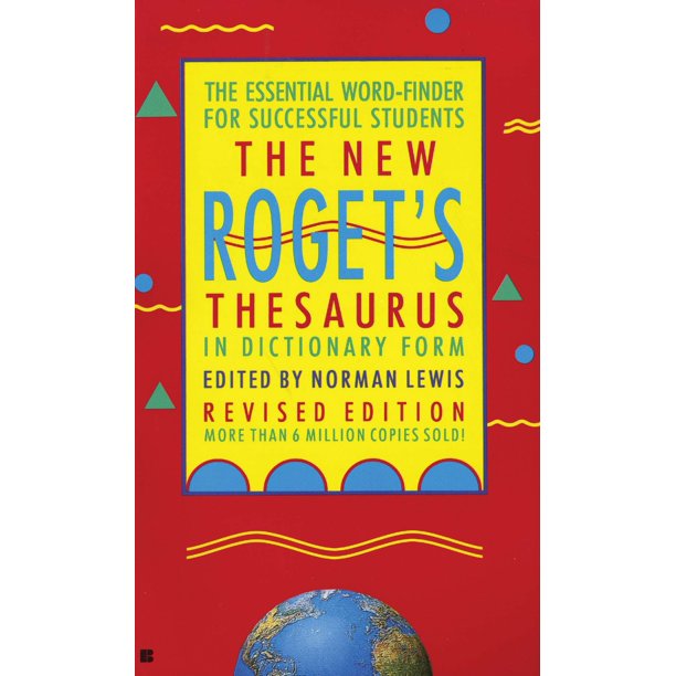 The New Roget's Thesaurus in Dictionary Form The Essential Word