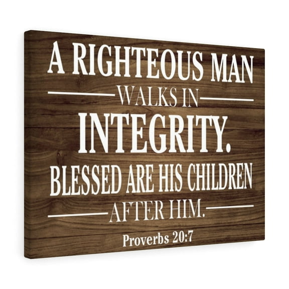 Scripture Walls Righteous Man Proverbs 20:7 Scripture Bible Verse Canvas Christian Wall Art Ready to Hang Unframed