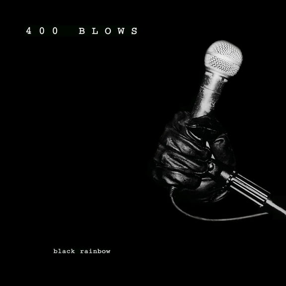 400 Blows - Black Rainbow - Music & Performance - Vinyl
