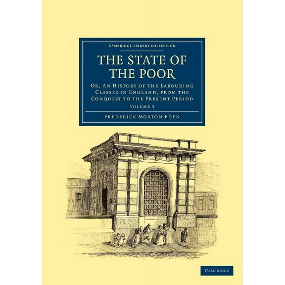 The State of the Poor - Volume 3, (Paperback)