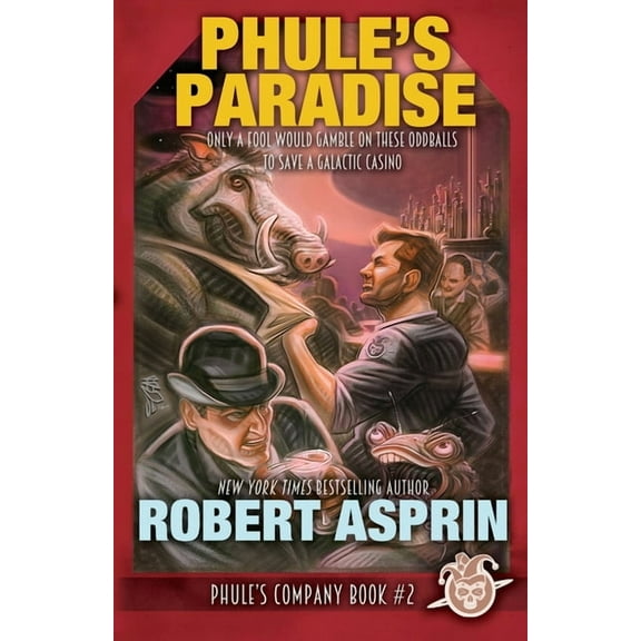 Phule's Company: Phule's Paradise (Paperback)