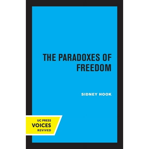 The Paradoxes of Freedom, (Paperback)
