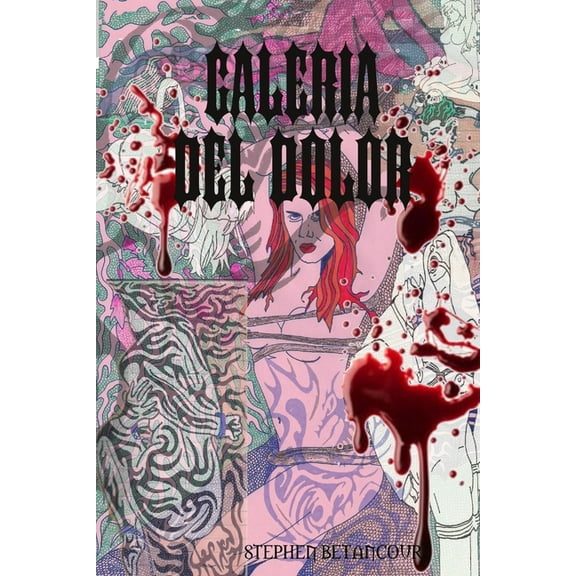 Galeria del Dolor, (Paperback)