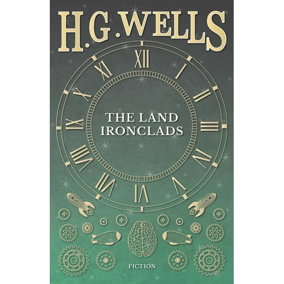 The Land Ironclads, (Paperback)