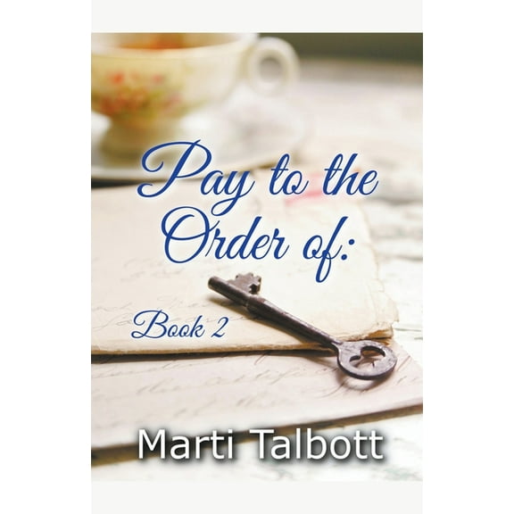 Pay to the Order of: Book 2, (Paperback)