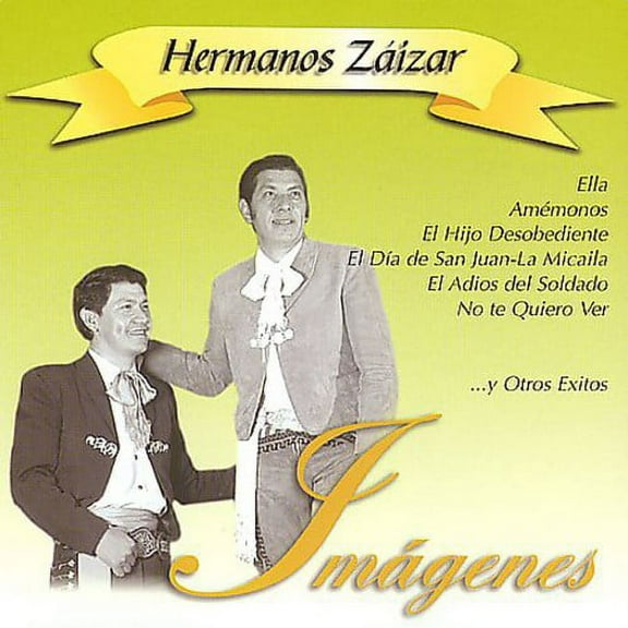 Los Hermanos Zaizar - Imagenes - Music & Performance - CD
