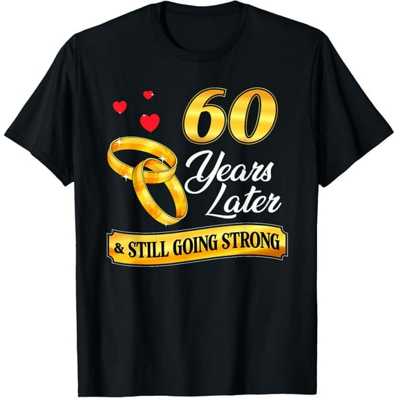 Celebrate 60 Years Of Marriage! 60th Wedding Anniversary T-Shirt