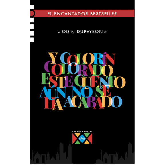 Libro Y colorín colorado este cuento aún no se ha acabado Editorial Disidente Pasta Blanda