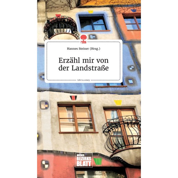 ErzÃ¤hl mir von der LandstraÃe. Life is a Story - story.one, (Hardcover)